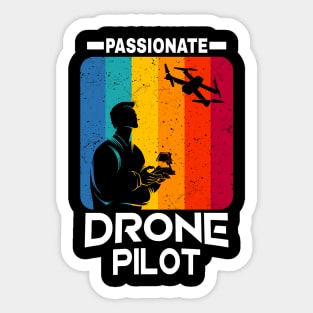 Passionate Drone Pilot vintage retro Drones Flyer Sticker
